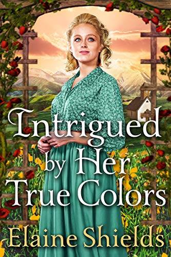 Intrigued by Her True Colors: A Historical Western Romance Book