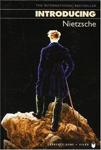 Introducing Nietzsche (Introducing...)