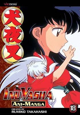 Inuyasha Ani-Manga, Vol. 18