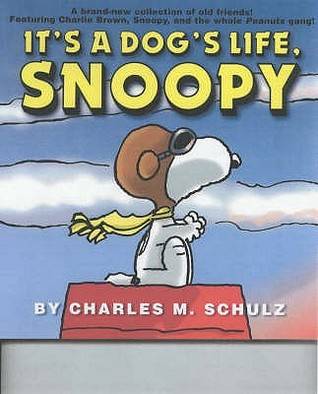 It's A Dog's Life, Snoopy