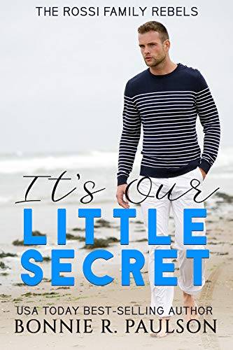 It's Our Little Secret: A Bad Boy Sweet Romance