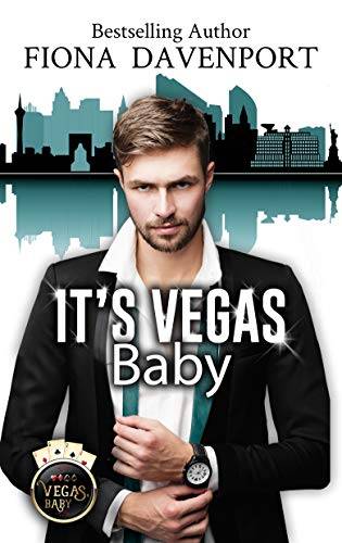 It's Vegas, Baby: A Vegas, Baby Novella