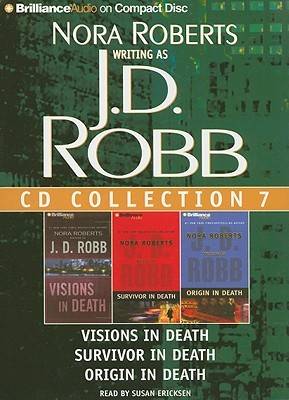 J.D. Robb CD Collection 7: Visions in Death, Survivor in Death, Origin in Death