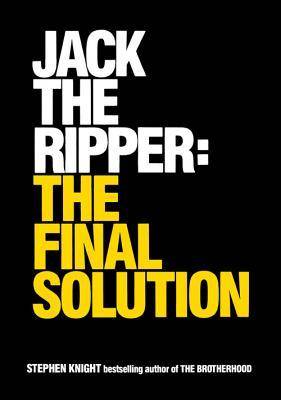 Jack the Ripper: The Final Solution