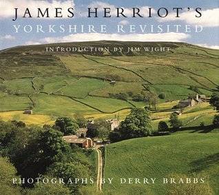 James Herriot's Yorkshire Revisited