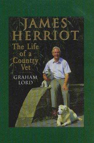 James Herriot: The Life of a Country Vet