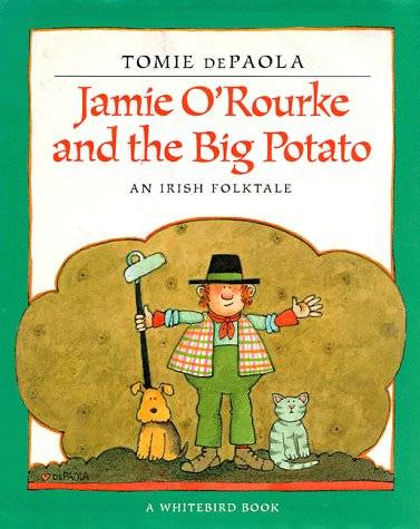 Jamie O'Rourke and the Big Potato