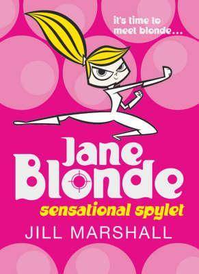 Jane Blonde: Sensational Spylet