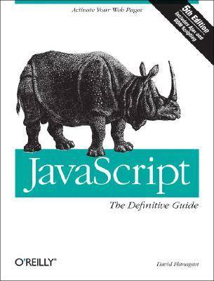 JavaScript: The Definitive Guide