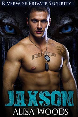 Jaxson - Wolf Shifter Paranormal Romance
