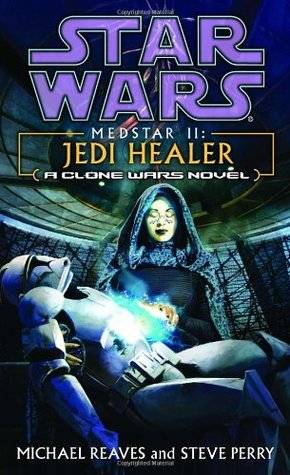Jedi Healer (Star Wars: Clone Wars, #5)