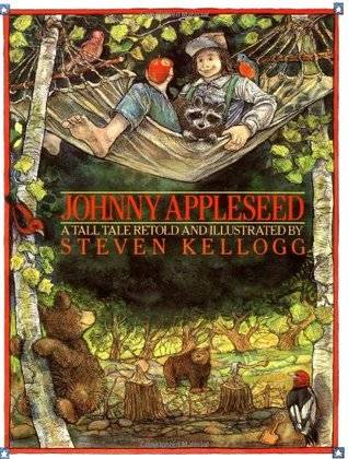 Johnny Appleseed: A Tall Tale