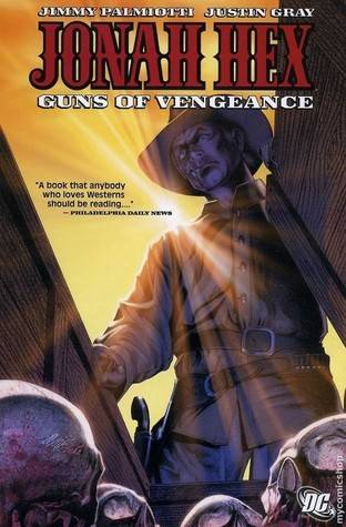 Jonah Hex, Vol. 2: Guns of Vengeance