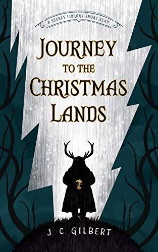 Journey to the Christmas Lands