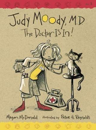 Judy Moody, M.D.: The Doctor is In!