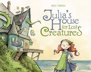 Julia's House for Lost Creatures