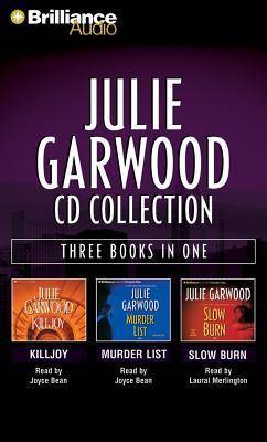 Julie Garwood CD Collection: Killjoy, Murder List, and Slow Burn