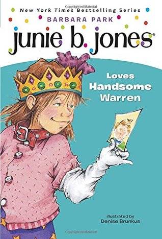 Junie B. Jones Loves Handsome Warren