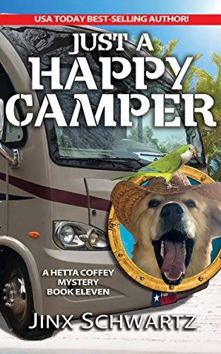 Just A Happy Camper