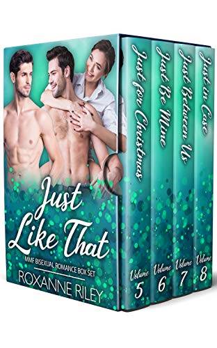 Just Like That: MMF Bisexual Romance Box Set