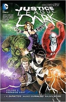 Justice League Dark, Volume 5: Paradise Lost