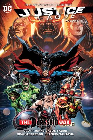 Justice League, Volume 8: Darkseid War, Part 2