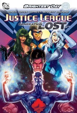 Justice League: Generation Lost, Vol. 1