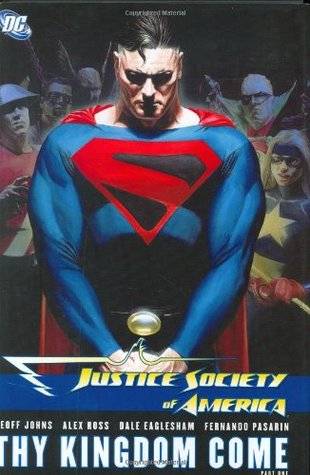 Justice Society of America, Vol. 2: Thy Kingdom Come, Vol. 1