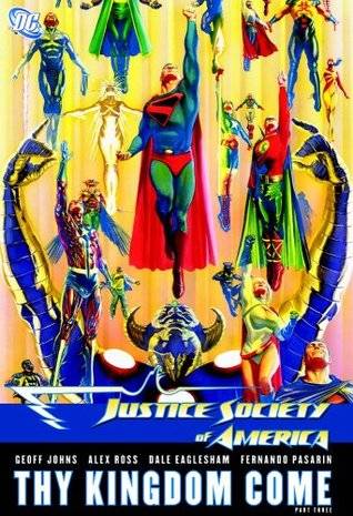 Justice Society of America, Vol. 4: Thy Kingdom Come, Vol. 3
