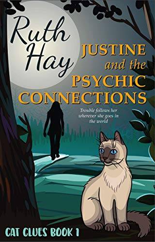 Justine and the Psychic Connections