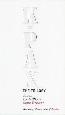 K-PAX The Trilogy