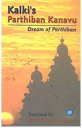 Kalki's Parthiban Kanavu - Dream of Parthiban