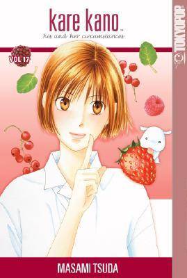 Kare Kano: His and Her Circumstances, Vol. 17