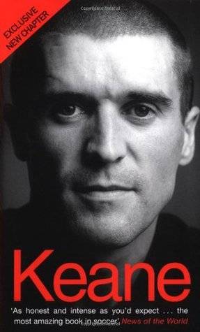 Keane: The Autobiography: First Edition