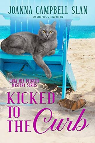 Kicked to the Curb: Book #2 in the Cara Mia Delgatto Mystery Series