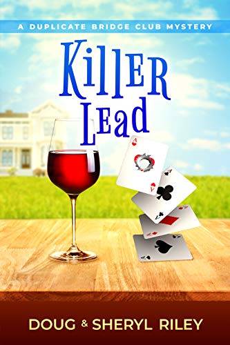 Killer Lead: A Duplicate Bridge Club Mystery