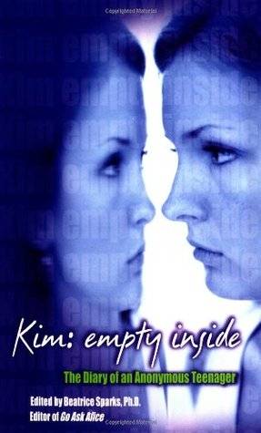 Kim: Empty Inside: The Diary of an Anonymous Teenager