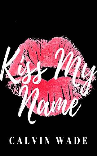 Kiss My Name