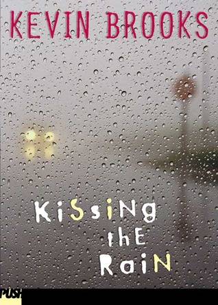 Kissing the Rain