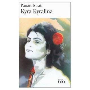 Kyra Kyralina (Les Recits d'Adrien Zograffi)