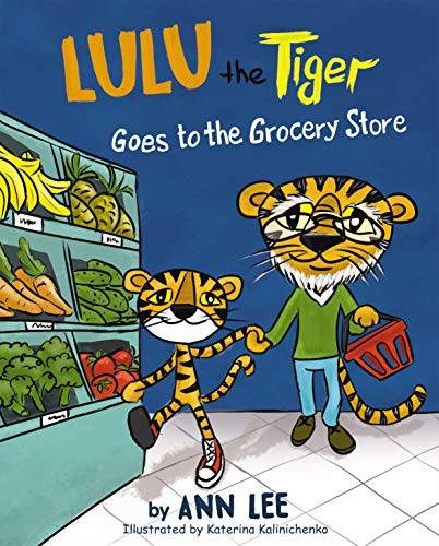 LULU the Tiger Goes to the Grocery Store