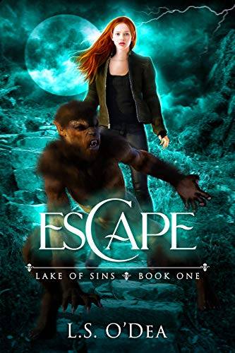 Lake Of Sins: Escape: A YA dystopian adventure like no other.