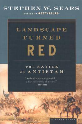 Landscape Turned Red: The Battle of Antietam