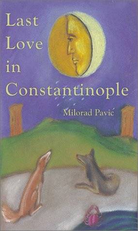 Last Love in Constantinople: A Tarot Novel for Divination