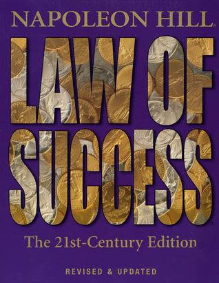 Law of Success: The 21st-Century Edition