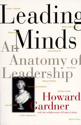 Leading Minds: An Anatomy Of Leadership