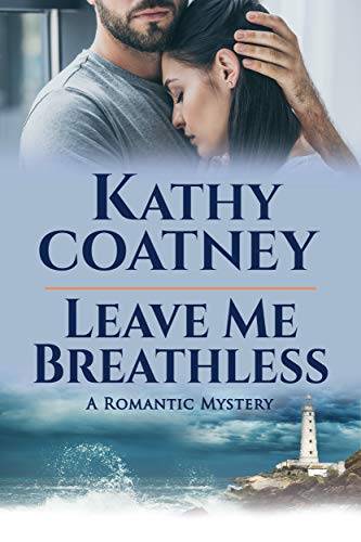 Leave Me Breathless: A Romantic Mystery