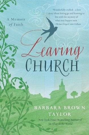 Leaving Church: A Memoir of Faith