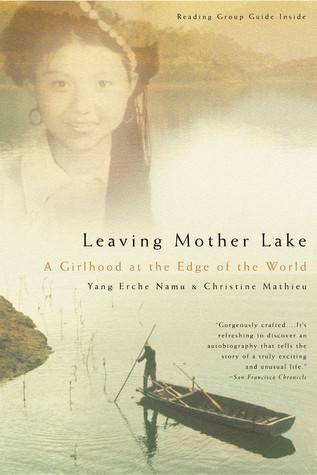 Leaving Mother Lake: A Girlhood at the Edge of the World