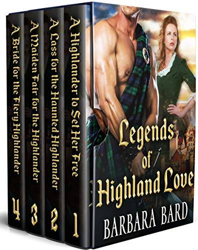 Legends of Highland Love: A Scottish Highlander Historical Romance Collection